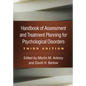Handbook of Assessment and Treatment Planning for Psychological Disorders - Hardcover