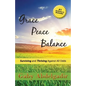 Grace Peace Balance: Surviving and Thriving Against All Odds - Paperback
