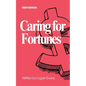 Caring for Fortunes - Paperback