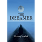 The Dreamer: A Journey of Unbecoming - Paperback