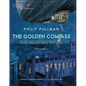 The Golden Compass Graphic Novel, Volume 1 - Hardcover
