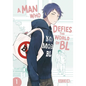 A Man Who Defies the World of Bl, Vol. 1 - Paperback