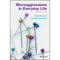 Microaggressions in Everyday Life - Paperback