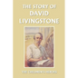 The Story of David Livingstone (Yesterday's Classics) - Paperback