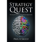 Strategy Quest: The Executive Guide to Finding Business Opportunities - Paperback