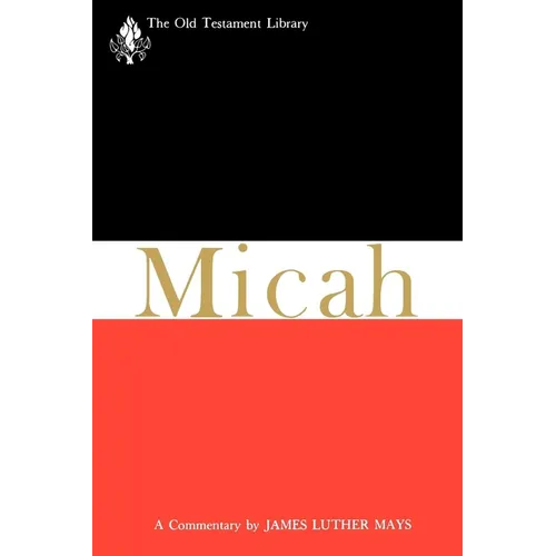 Micah: A Commentary - Paperback