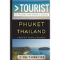 Greater Than a Tourist - Phuket Thailand: 50 Travel Tips from a Local - Paperback