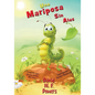 Una Mariposa Sin Alas: A Butterfly Without Wings (Spanish Edition) - Paperback
