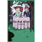 Go Ask Alice - Paperback
