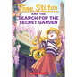 The Search for the Secret Garden (Thea Stilton #38): Volume 38 - Paperback