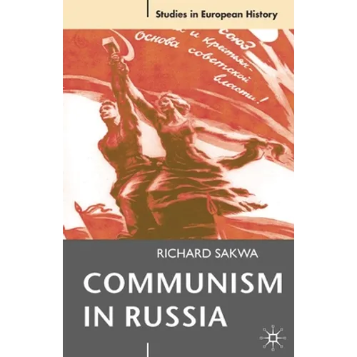 Communism in Russia: An Interpretative Essay - Paperback