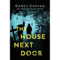 The House Next Door - Paperback