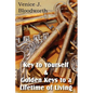 Key to Yourself & Golden Keys to a Lifetime of Living - Paperback