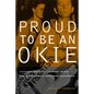 Proud to Be an Okie: Cultural Politics, Country Music, and Migration to Southern California Volume 22 - Paperback