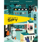 How to Be a Spy - Hardcover