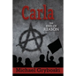 Carla The End of Reason - Paperback