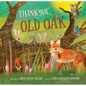 Thank You, Old Oak - Hardcover