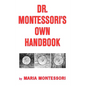 Dr. Montessori's Own Handbook - Hardcover