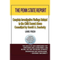 The Penn State Report: Complete Investigative Findings Related to Child Sexual Abuse Committed by Gerald A. Sandusky - Paperback