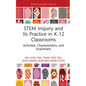STEM Inquiry and Its Practice in K-12 Classrooms: Activities, Characteristics, and Enactment - Hardcover