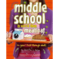 Middle School Is Worse Than Meatloaf: A Year Told Through Stuff - Paperback