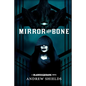 Mirror and Bone - Paperback