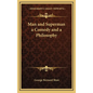 Man and Superman a Comedy and a Philosophy - Hardcover