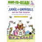 Annie and Snowball and the Pink Surprise: Ready-To-Read Level 2 - Hardcover