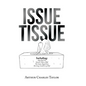 Issue Tissue - Hardcover