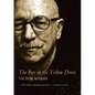 The Boy in the Yellow Dress - Paperback