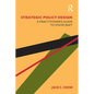Strategic Policy Design: A Practitioner's Guide to Statecraft - Paperback