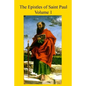 The Epistles of Saint Paul: With Introduction and Commentary for Priests and Students - Paperback