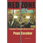 Red Zone Blues: a snapshot of Baghdad during the surge - Paperback
