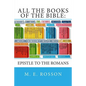 All the Books of the Bible: : Epistle to the Romans - Paperback