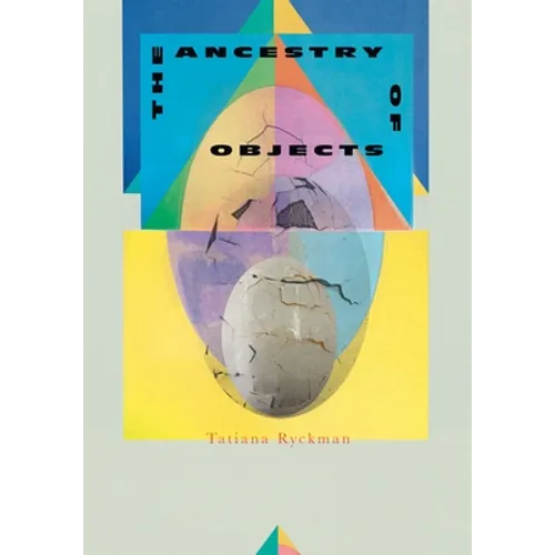 The Ancestry of Objects - Paperback