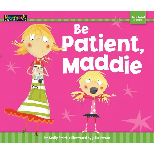 Be Patient, Maddie - Paperback