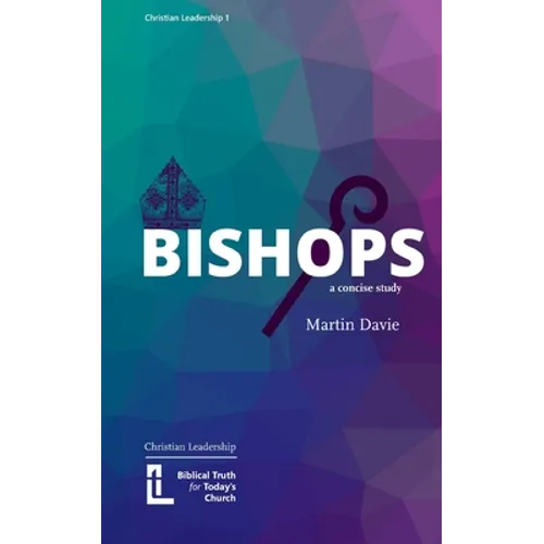 Bishops: A Concise Study - Paperback