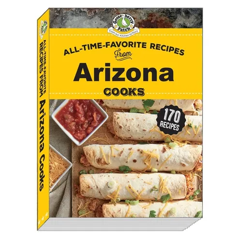 All Time Favorite Recipes from Arizona Cooks - Spiral