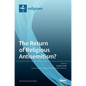 The Return of Religious Antisemitism? - Hardcover