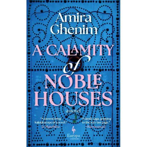 A Calamity of Noble Houses - Hardcover