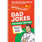Dad Jokes: The Punny Edition: The Bestselling Series from the Instagram Sensation - Hardcover