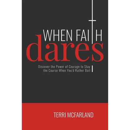 When Faith Dares - Paperback