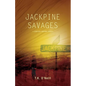 Jackpine Savages - Paperback