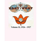 Volume II, 1926 - 1927: East-West, A New Look at Old Issues - Paperback