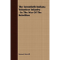 The Seventieth Indiana Volunteer Infantry - In The War Of The Rebellion - Paperback