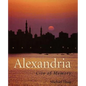 Alexandria: City of Memory - Paperback