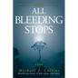 All Bleeding Stops - Paperback