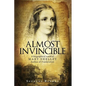 Almost Invincible - Paperback