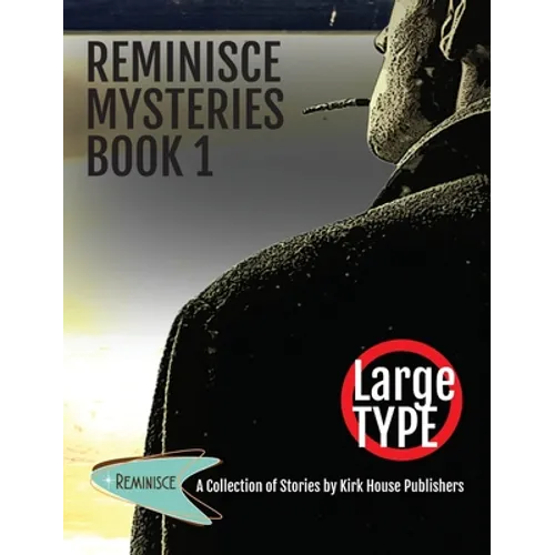 Reminisce Mysteries - Book 1 - Hardcover