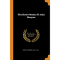 The Entire Works of John Bunyan - Paperback